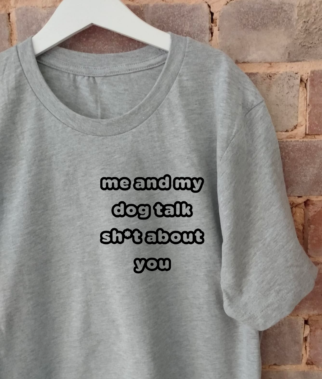 ME AND MY DOG Adult T-Shirt